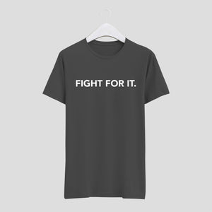 camiseta fight for it hombre gris