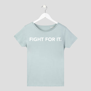 camiseta fight for it verde chica