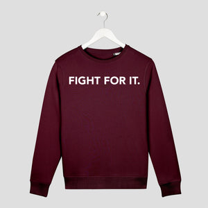sudadera sin capucha fight for it unisex burdeos