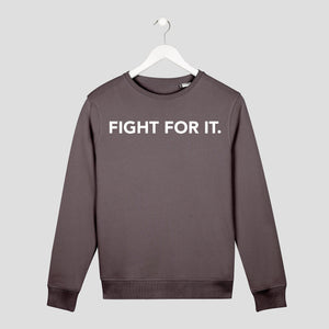 sudadera sin capucha fight for it unisex gris